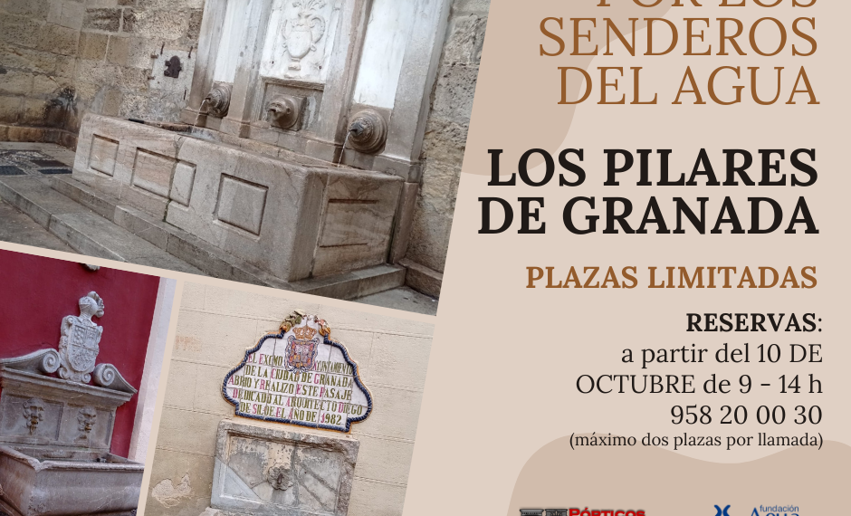 POR LOS SENDEROS DEL AGUA “LOS PILARES DE GRANADA”