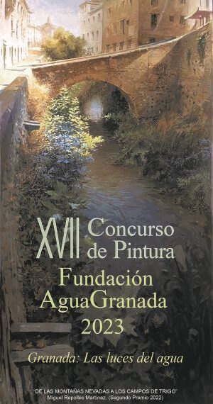 XVII CONCURSO DE PINTURA FUNDACIÓN AGUA GRANADA 2023 “GRANADA: LAS LUCES DEL AGUA”